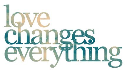 image of the words love changes everything