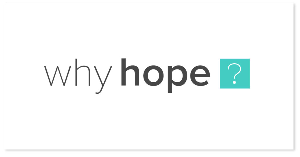 the words why hope