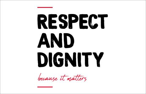 Respect and Dignity